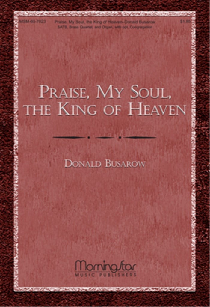 Praise, My Soul, the King of Heaven